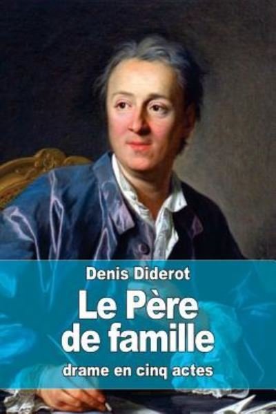 Cover for Denis Diderot · Le Pere de famille (Paperback Book) (2016)