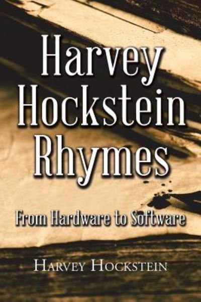 Harvey Hockstein · Harvey Hockstein Rhymes (Paperback Book) (2016)