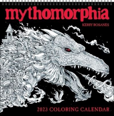 Cover for Kerby Rosanes · Mythomorphia 2023 Coloring Wall Calendar (Calendar) (2022)