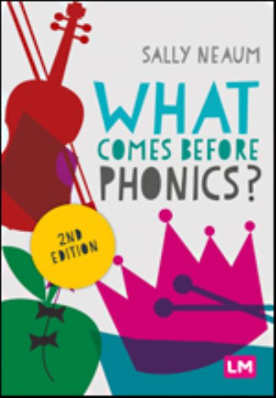 Cover for Sally Neaum · What comes before phonics? (Paperback Book) [2 Revised edition] (2021)