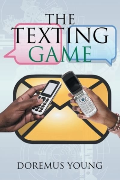 Cover for Doremus Young · The Texting Game (Paperback Book) (2020)