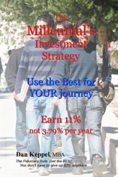 Cover for Dan Keppel Mba · The Millennial's Investment Strategy (Pocketbok) (2016)