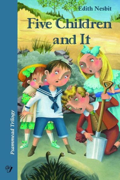 Five Children and It - Edith Nesbit - Books - Createspace Independent Publishing Platf - 9781533462244 - May 29, 2016