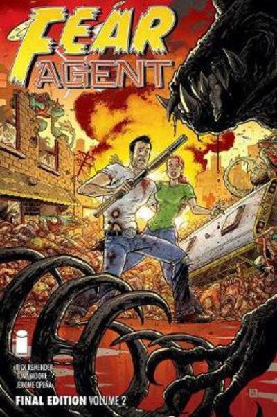 Cover for Rick Remender · Fear Agent: Final Edition Volume 2 (Paperback Bog) (2018)