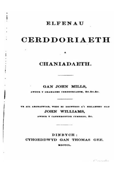 Cover for Gahn John Mills · Elfenau Cerddoriaeth a Chaniadaeth (Taschenbuch) (2016)