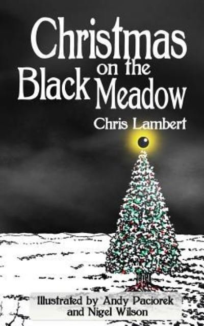 Cover for Chris Lambert · Christmas on the Black Meadow (Paperback Book) (2016)