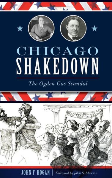 Cover for John F Hogan · Chicago Shakedown (Hardcover Book) (2018)