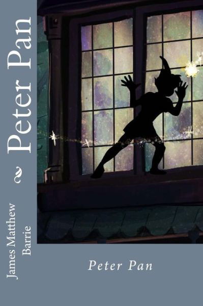 Cover for James Matthew Barrie · Peter Pan James Matthew Barrie (Paperback Book) (2016)