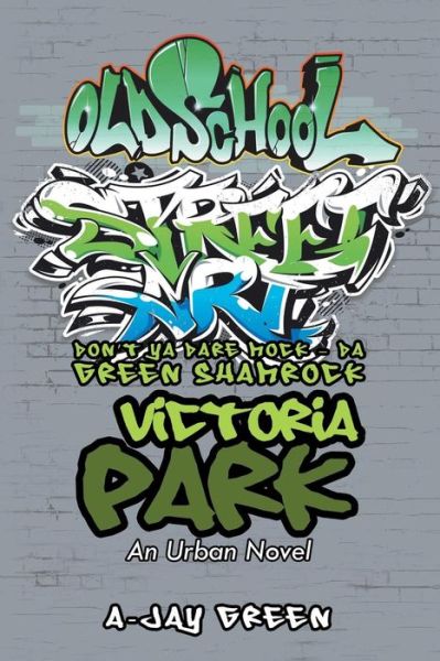 Cover for A-Jay Green · Victoria Park (Paperback Book) (2018)