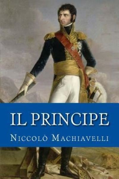 Cover for Niccolo Machiavelli · Il principe (Pocketbok) (2017)