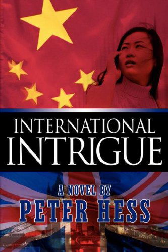 Cover for Peter Hess · International Intrigue (Paperback Book) (2006)