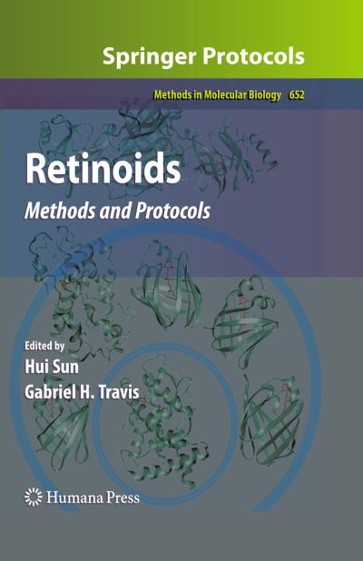 Retinoids: Methods and Protocols - Methods in Molecular Biology - Hui Sun - Books - Humana Press Inc. - 9781603273244 - June 8, 2010