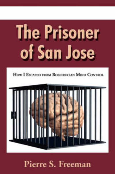 Cover for The Prisoner of San Jose (Book) (2008)