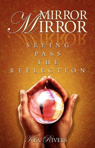 Cover for Kea Rivers · Mirror Mirror (Paperback Book) (2008)
