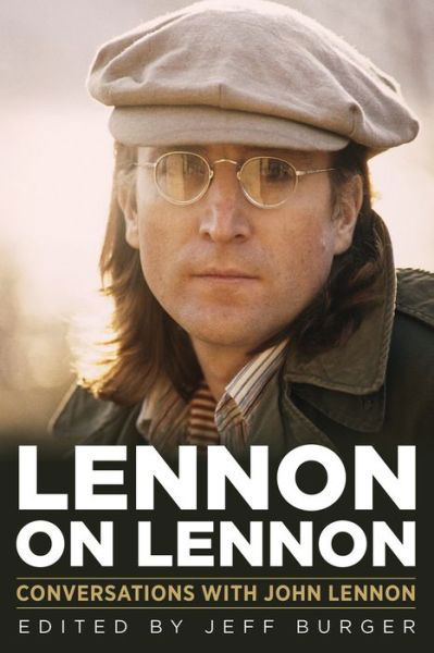 Cover for John Lennon · Lennon on Lennon (Buch) (2016)