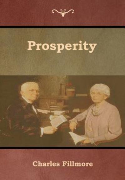 Cover for Charles Fillmore · Prosperity (Hardcover Book) (2019)