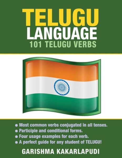 Cover for Garishma Kakarlapudi · Telugu Language: 101 Telugu Verbs (Paperback Book) (2015)