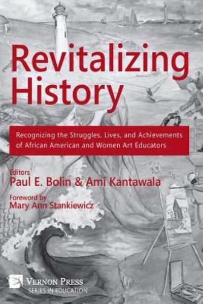 Cover for Mary Ann Stankiewicz · Revitalizing History (Paperback Book) (2017)
