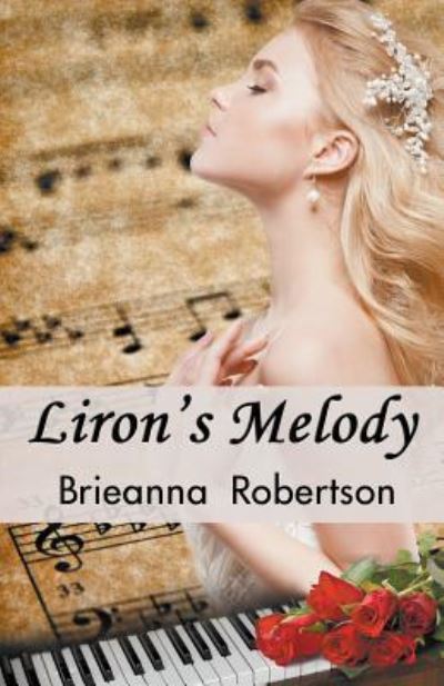 Cover for Brieanna Robertson · Liron's Melody (Paperback Book) (2018)