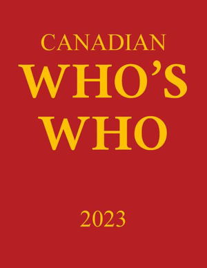 Canadian Who's Who 2023 - Grey House Canada - Books - Grey House Publishing Inc - 9781637003244 - December 30, 2022