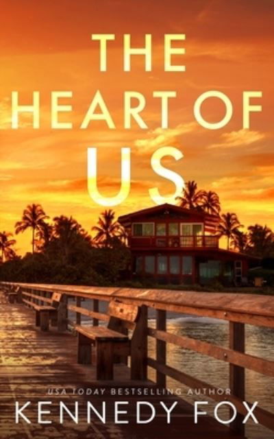 Cover for Kennedy Fox · The Heart of Us (N/A) (2022)