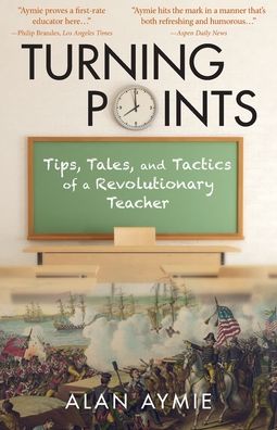 Turning Points - Alan Aymie - Livros - Luminare Press - 9781643886244 - 7 de dezembro de 2021