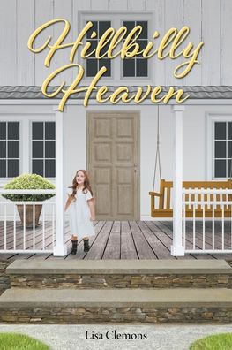 Cover for Lisa Clemons · Hillbilly Heaven (Paperback Book) (2019)