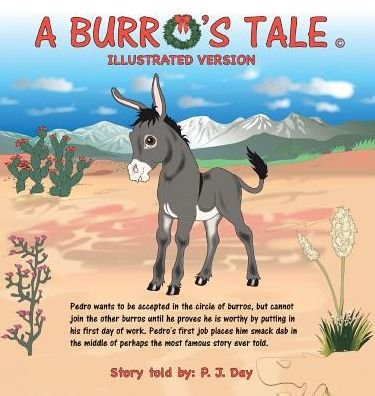 Cover for P J Day · A Burro's Tale (Hardcover Book) (2019)