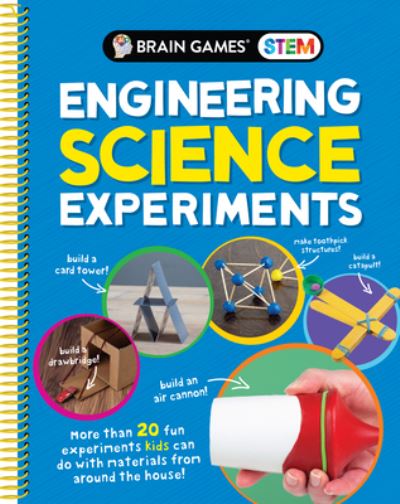 Brain Games Stem - Engineering Science Experiments - Publications International Ltd - Books - Publications International, Ltd. - 9781645585244 - January 15, 2021