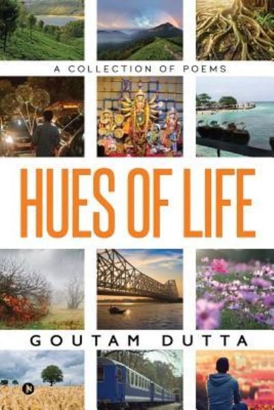 Cover for Goutam Dutta · Hues of Life (Paperback Bog) (2019)