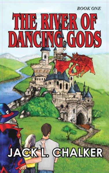 Cover for Jack L Chalker · River of Dancing Gods (Dancing Gods (Hardcover Book) (2012)