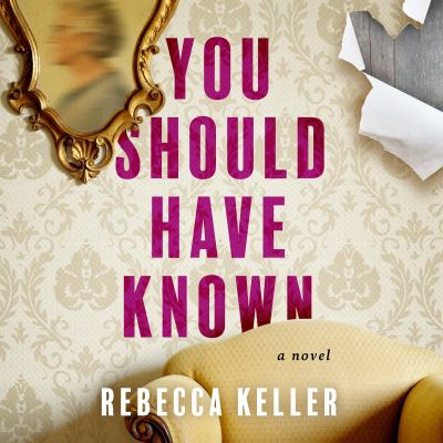 Cover for Rebecca A. Keller · You Should Have Known (CD) (2023)