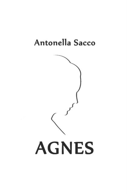 Cover for Antonella Sacco · Agnes (Paperback Book) (2019)