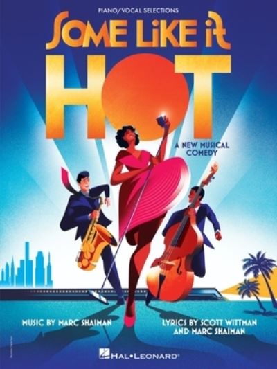 Some Like It Hot - Marc Shaiman - Kirjat - Leonard Corporation, Hal - 9781705186244 - lauantai 1. huhtikuuta 2023