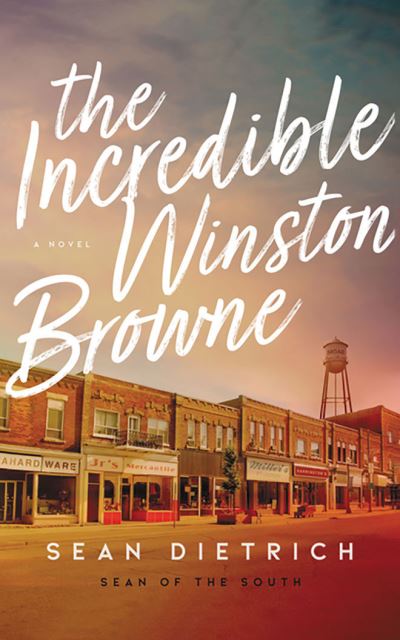 Cover for Sean Dietrich · The Incredible Winston Browne (CD) (2021)