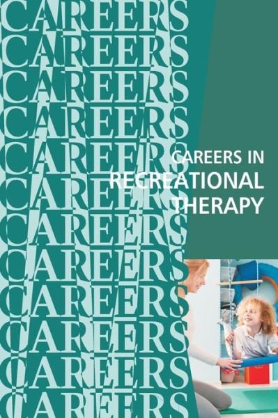 Cover for Institute for Career Research · Careers in Recreational Therapy (Paperback Bog) (2018)