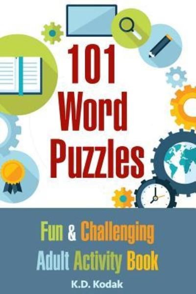 Cover for K D Kodak · 101 Word Puzzles (Paperback Book) (2018)