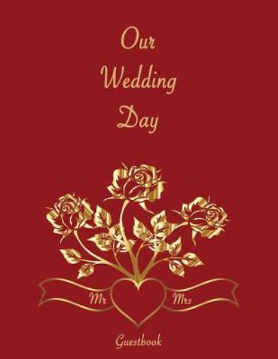 Cover for Suzanne's Dezigns · Our Wedding Day Guestbook (Paperback Book) (2018)