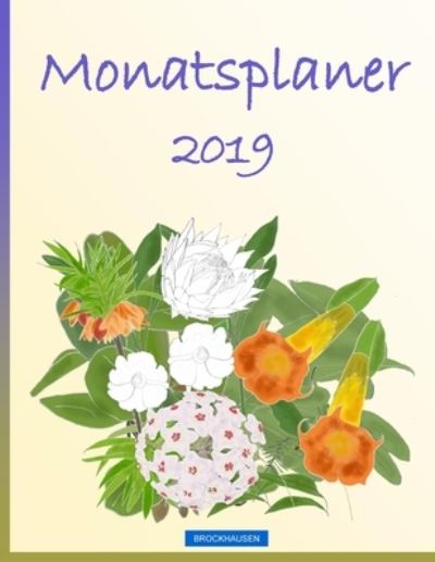 Cover for Dortje Golldack · BROCKHAUSEN - Monatsplaner 2019 (Paperback Book) (2018)