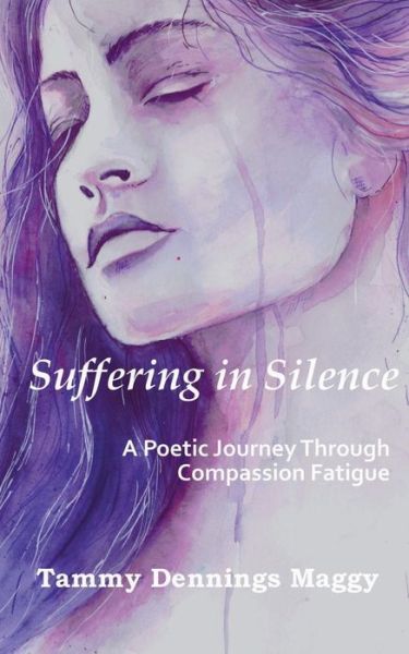 Cover for Tammy Dennings Maggy · Suffering in Silence (Paperback Book) (2018)