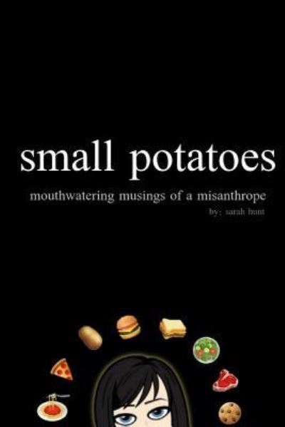 Cover for Sarah Hunt · Small Potatoes (Paperback Book) (2018)