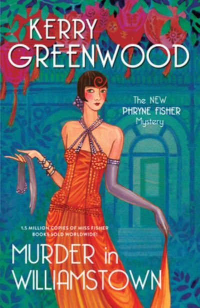 Cover for Kerry Greenwood · Murder in Williamstown (Bog) (2023)