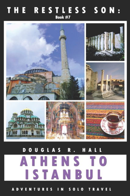 The Restless Son - Douglas R Hall - Kirjat - Independently Published - 9781729074244 - torstai 29. marraskuuta 2018