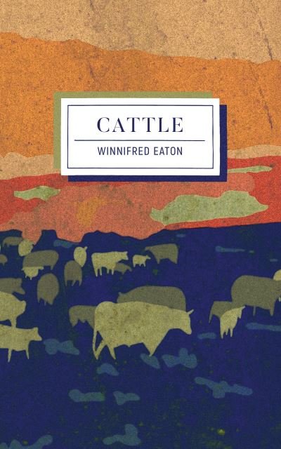 Cover for Winnifred Eaton Reeve · Cattle - Throwback Series (Paperback Book) (2023)