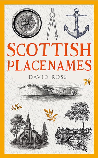 Cover for David Ross · Scottish Placenames - Traditional Scotland (Taschenbuch) (2025)