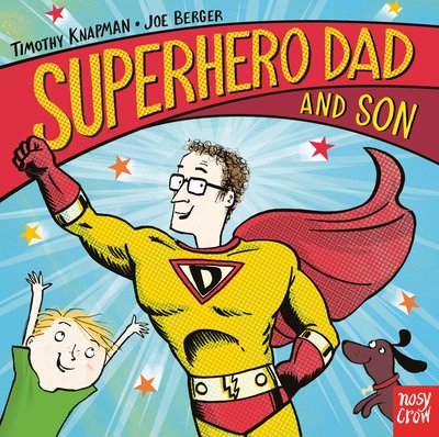 Cover for Timothy Knapman · Superhero Dad and Son - Superhero Parents (Board book) (2019)