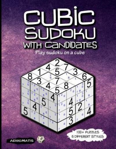 Cover for Aenigmatis · Cubic Sudoku with Candidates (Paperback Book) (2019)