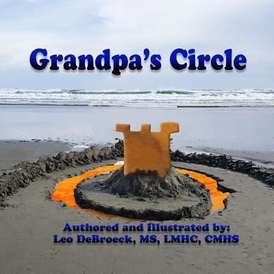 Cover for Leo Debroeck · Grandpa's Circle (Taschenbuch) (2019)