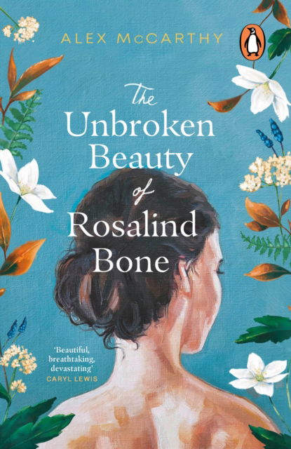 Cover for Alex McCarthy · The Unbroken Beauty of Rosalind Bone (Paperback Book) (2024)