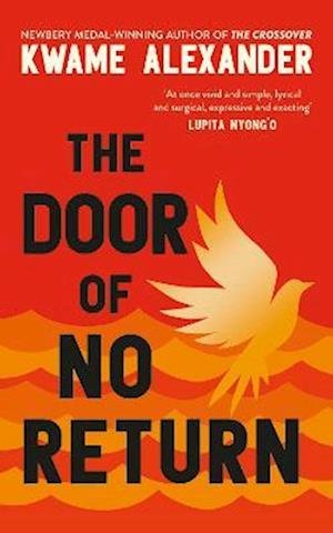 Cover for Kwame Alexander · The Door of No Return - Door of No Return (Hardcover Book) (2023)